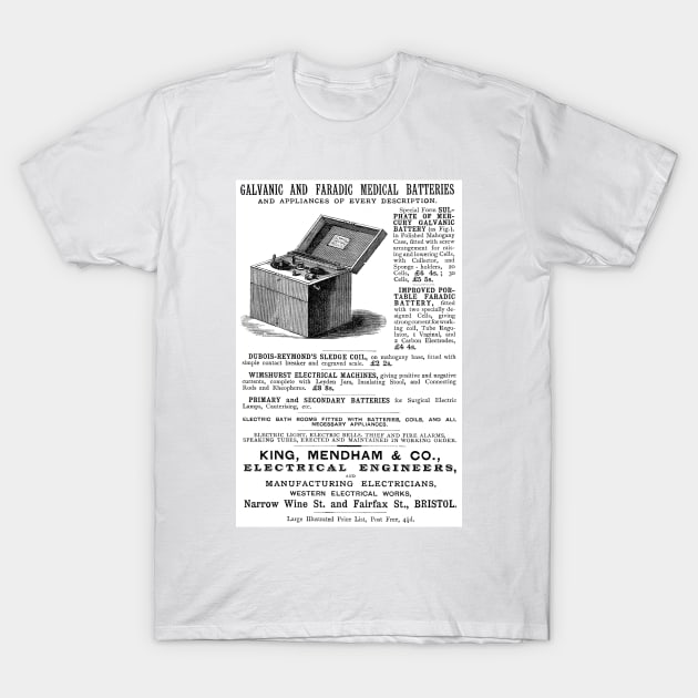 King, Mendham & Co. - Galvanic and Faradic Medical Batteries - 1891 Vintage Advert T-Shirt by BASlade93